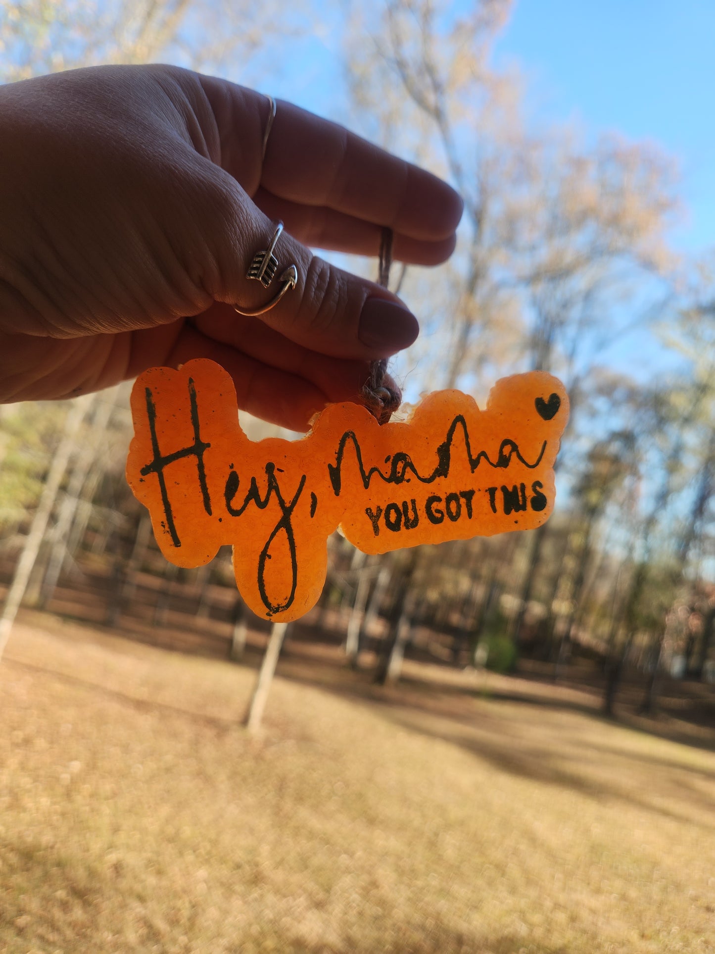 Hey Mama, you got this Freshie